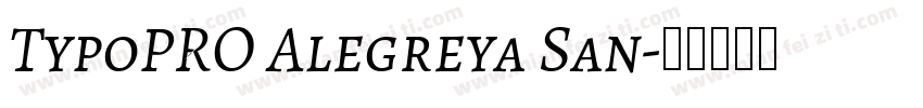 TypoPRO Alegreya San字体转换